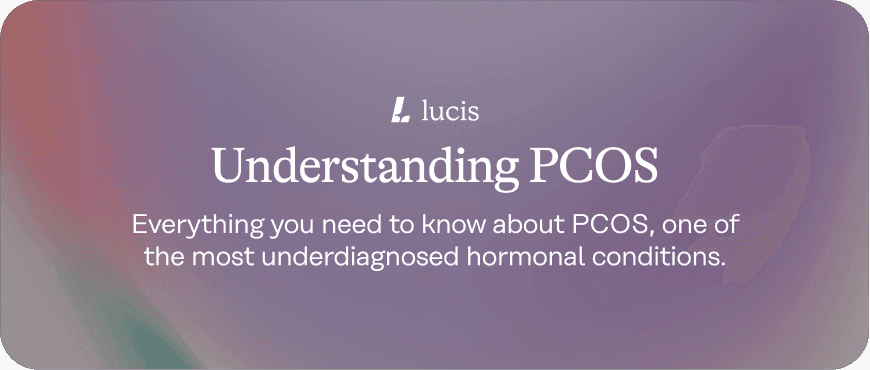 PCOS Part 1: Understanding the condition